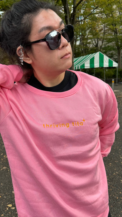 'thriving tita' pullover [limited edition]